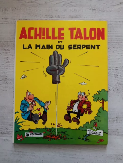 Achille Talon Et La Main Du Serpent " BdEO