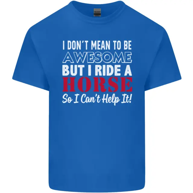 T-shirt top da uomo in cotone I Dont Mean to Be I Ride a Horse 3