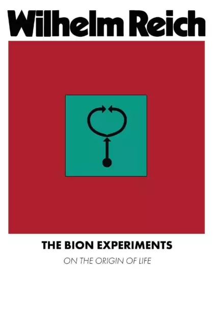 Wilhelm Reich | The Bion Experiments | Taschenbuch | Englisch (2023) | Paperback