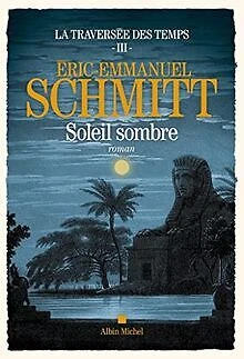 La Traversée des temps - tome 3 - Soleil sombre de Sc... | Livre | état très bon