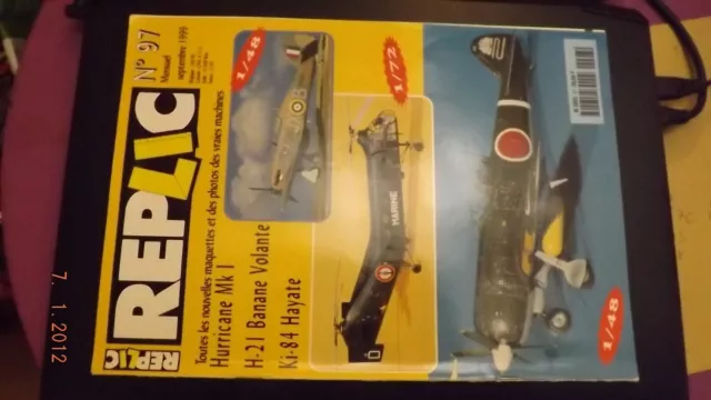 T.0 Revue Replic N°97 Hurricane Mk 1 / H-21 Banane Volante / Ki-84 Hayate