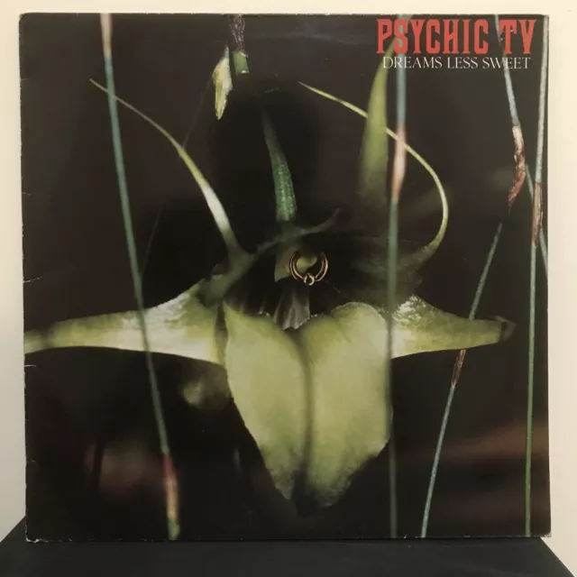 PSYCHIC TV Dreams Less Sweet Vinyl LP 1983 ORIGINAL PRESSING Genesis P Orridge