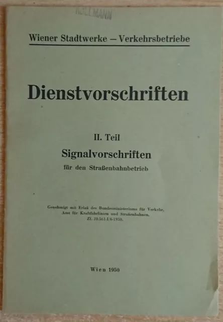 Signalvorschriften für den Straßenbahnbetrieb 1950 Straßenbahn Wien Signale