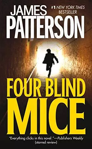 Four Blind Mice (Alex Cross Novels),James Patterson