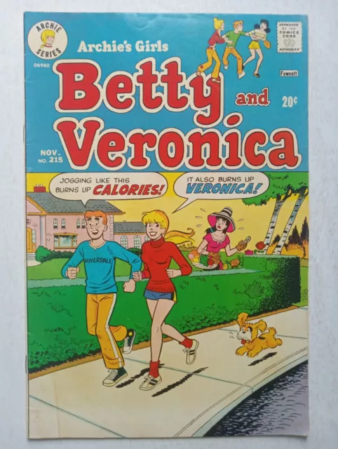 Archie's Girls Betty And Veronica #215 Bronze Age 1973 Comic Book