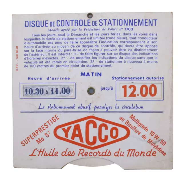 Ancien Disque de stationnement publicitaire Yacco