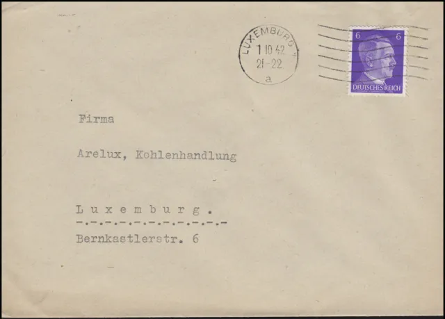 Luxemburg Hitler-EF 6 Pf. Orts-Brief ARELUX Kohlenhandlung LUXEMBURG 1.10.42