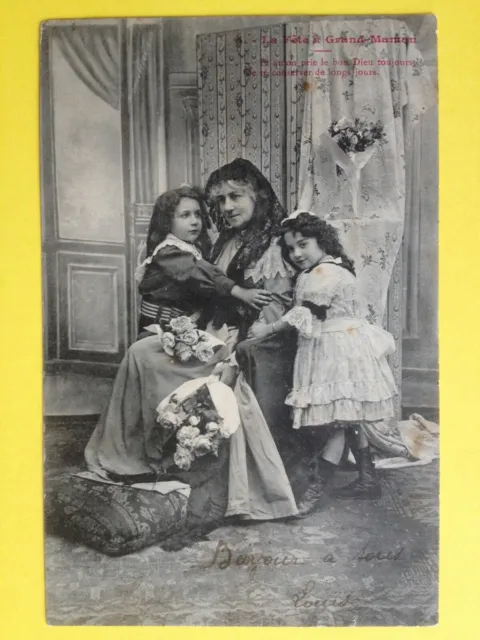 cpa 1900 Phot. BERGERET & Cie NANCY La Fête à GRAND MAMAN à Jeanne ANCIAUX