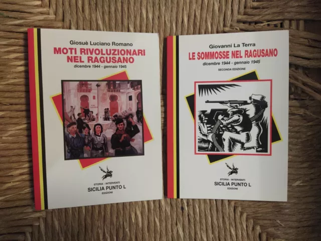 RAGUSA: Moti rivoluzionari e Sommosse nel ragusano 1944-1945 Storia Sicilia