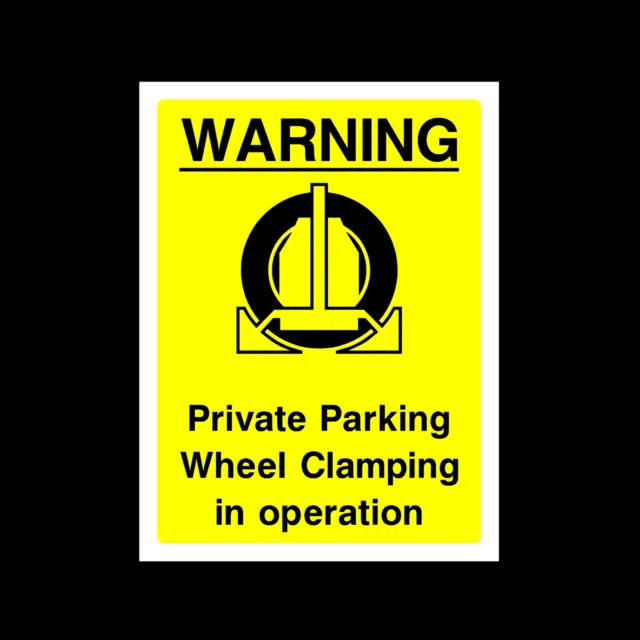 Private Parking Clamping - Plastic Sign, Sticker, Metal - A5, A4, A3 - (P33)