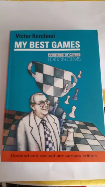 Libro scacchi raro- Korchnoi My best games of chess anniversary edition