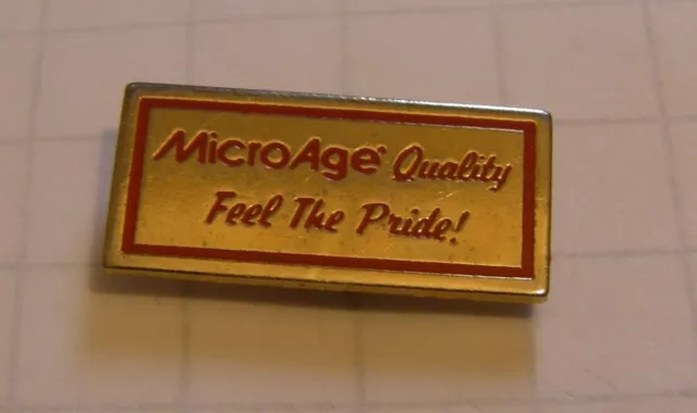 Pin's MICROAGE QUALITY FEEL THE PRIDE !