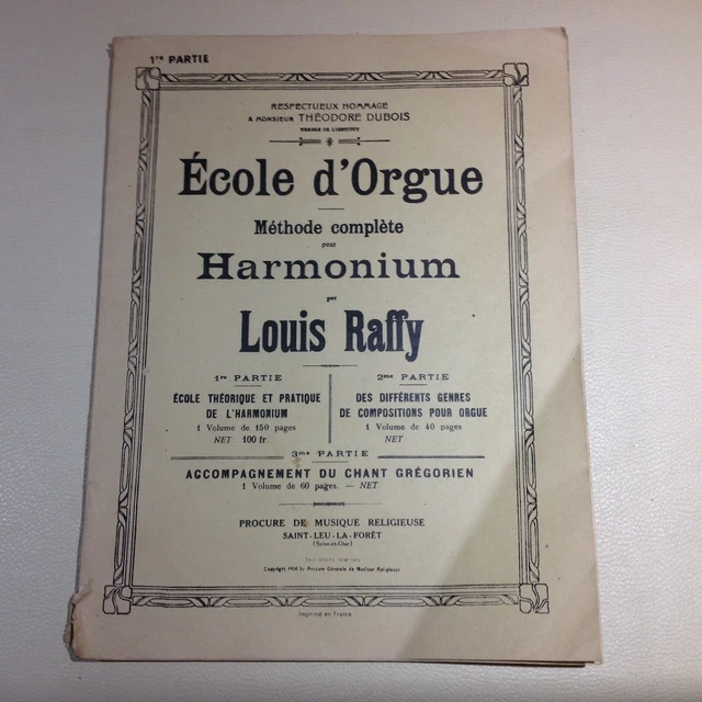 Livre partitions École D Orgue Méthode complète Harmonium Louis Raffy Début XIXe