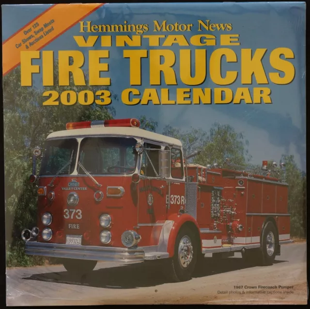 Vintage Fire Truck calendar 2003. Sealed. Hemmings Motor News USA edition