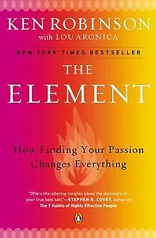 The Element: How Finding Your Passion Changes Everything d... | Livre | état bon