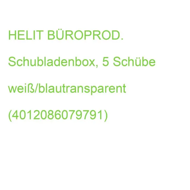 HELIT BÜROPROD. Schubladenbox, 5 Schübe weiß/blautransparent (4012086079791)