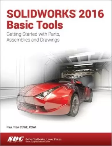 Paul Tran SOLIDWORKS 2016 Basic Tools (Taschenbuch)