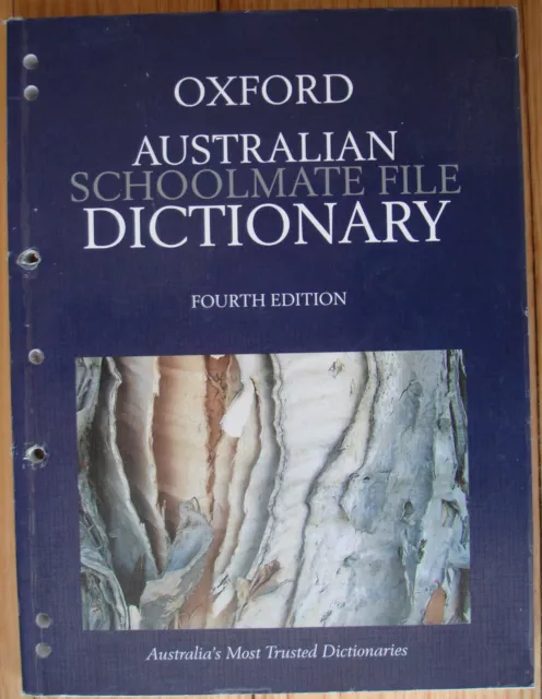 Australian Schoolmate File Dictionary by Oxford University Press Australia...