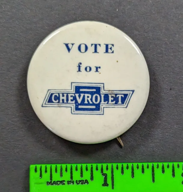 Vintage 1930s Vote For Chevrolet Car Pinback Pin