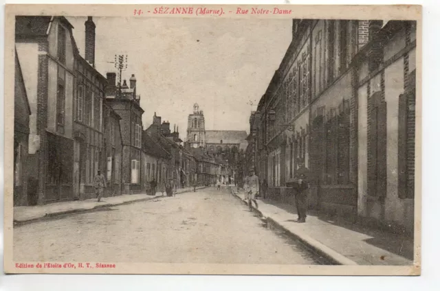 SEZANNE - Marne - CPA 51 - la rue Notre Dame 10