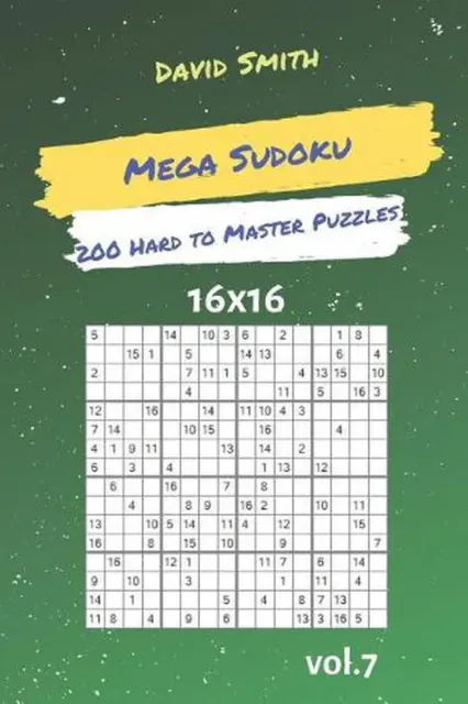 Sudoku Mega 16x16 - Medio - Volumen 31 - 276 Puzzles (Spanish Edition)