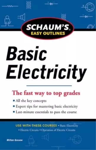 Milton Gussow Schaums Easy Outline of Basic Electricity Revised (Poche)