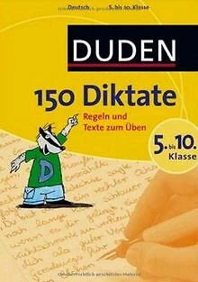 DUDEN. 150 DIKTATE 5. bis 10. Klasse: Regeln und Te... | Buch | Zustand ...