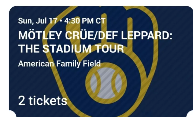 2 - Motley Crue/Def Leppard Stadium Tour Tickets 