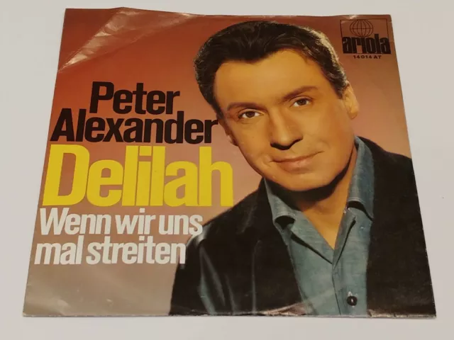 Single 7" Vinyl - Peter Alexander - Delilah - 1968 - Ariola - 14014AT