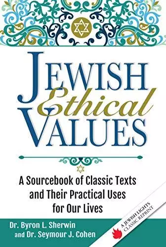 Dr. Seymour J. Cohen Dr. Byron L Sherwin Jewish Ethical Values (Relié)