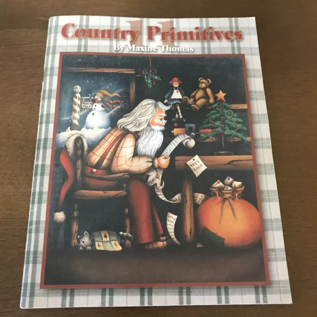 Country Primitives By Maxine Thomas CHOOSE Volume 11, 12, 13, 15 or 16 2