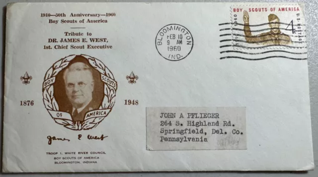 1960 James E West tribute 4 cent stamp. Troop 1 White River Council cachet