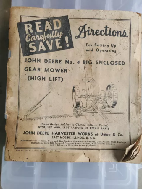 John Deere No. 4 Big Enclosed Gear Mower (High Lift) Instruction Manual