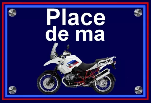 plaque " PLACE DE MA BMW 1200 GS RALLYE "