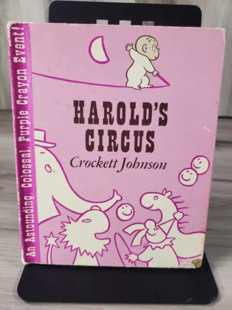 Harolds Circus Hardcover by Crockett Johnson  First Edition 1959 HarperTrophy