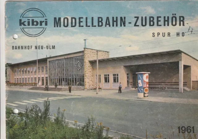 Kibri Katalog von 1961 Modellbahn Zubehör Spur HO