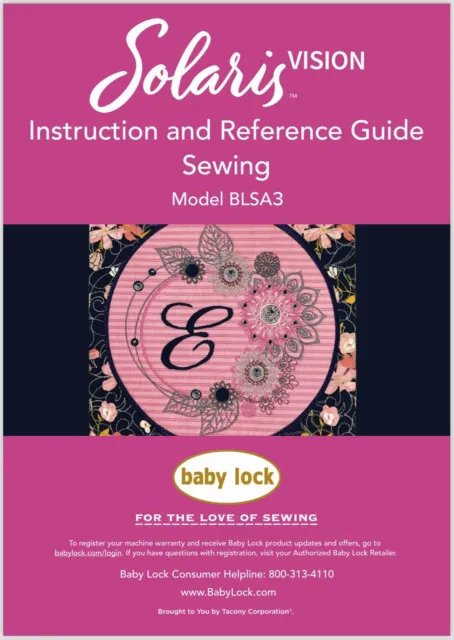 Baby Lock Solaris 3 BLSA3 Sewing Instructions & Reference Guide COLOR Manual