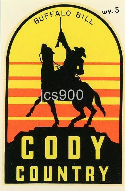 Vintage Cody Country Buffalo Bill Wyoming State Cowboy Rodeo Travel Water Decal