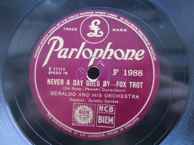 Geraldo 78 Rpm Never A Day Goes By / Take It From There 1943 Uk Parlophone F1988