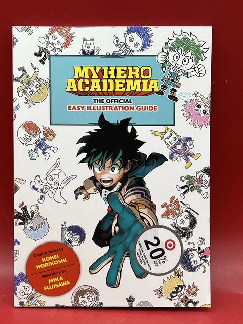MY HERO ACADEMIA: the Official Easy Illustration Guide- Brand New Paper ...