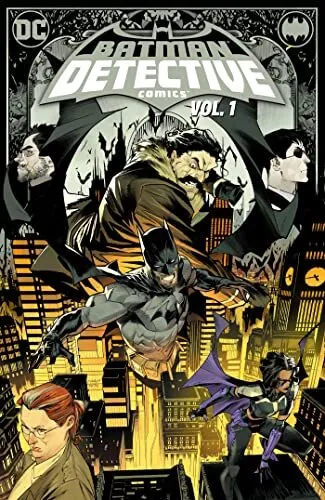 Batman: Detective Comics Vol 1: The Neighborhood (Batman 1)