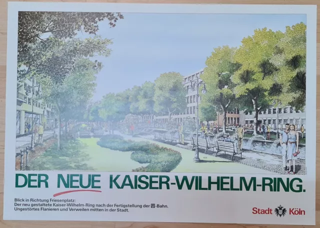 Plakat Der neue Kaiser-Wilhelm-Ring Köln Entwurf tecta Köln MA um 1985