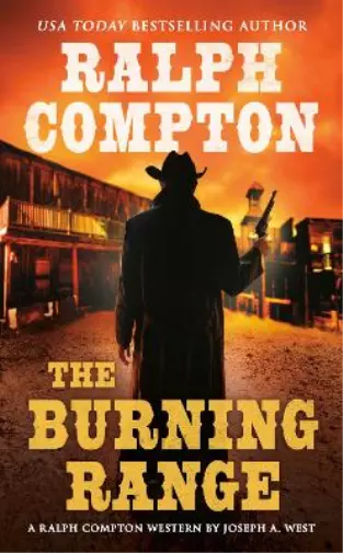 Ralph Compton Joseph A. West Ralph Compton the Burning Range (Poche)