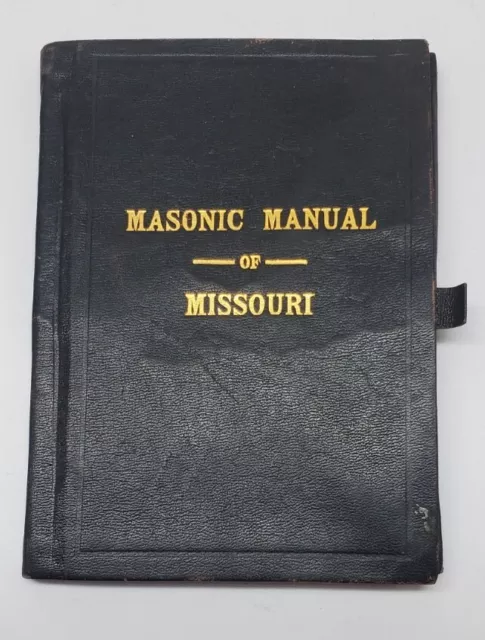 Antique Masonic Manuel of Missouri 1909 Pocket Size 3.25x4.75 Illustrated