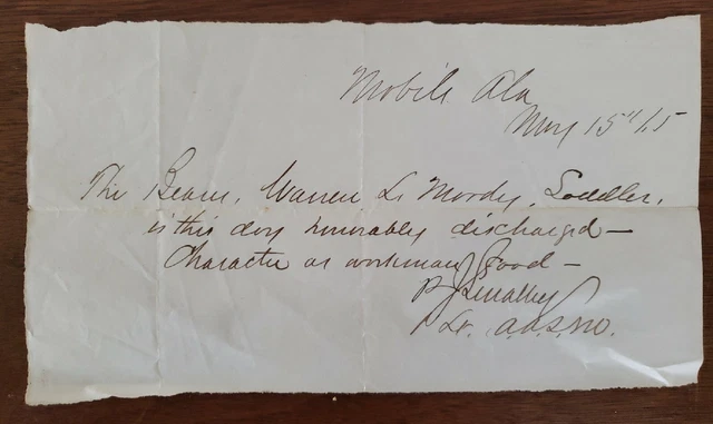 Civil War Discharge Letter Ephemera Mobile AL by P.J. Smalley to Warren L. Moody Civil War Discharge Letter Ephemera Mobile AL by P.J. Smalley to Warren L. Moody