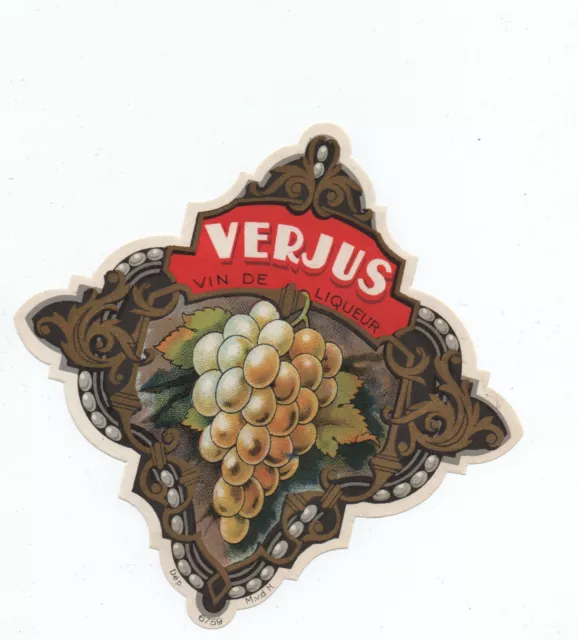 ancienne étiquette vin de liqueur VERJUS