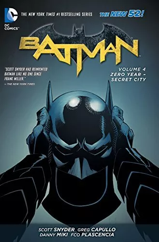 Batman Volume 4: Zero Year - Secret City TP (The New 52): 04... by Snyder, Scott