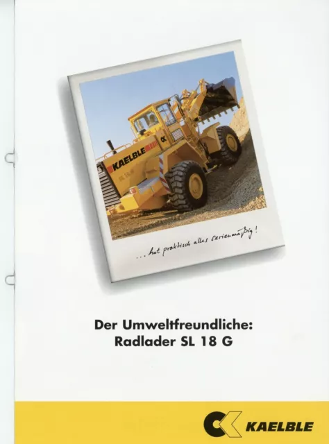 Kaelble SL 18 G Radlader Prospekt 2000 D brochure broschyr construction loader