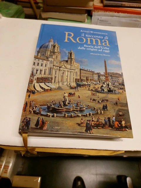 A. WANDERLINGH, IL RACCONTO DI ROMA.ED INTRAMOENIA, 2019, 13d23