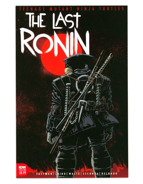 IDW TEENAGE MUTANT NINJA TURTLES: THE LAST RONIN #1 EASTMAN Cover * 1ST PRINTING